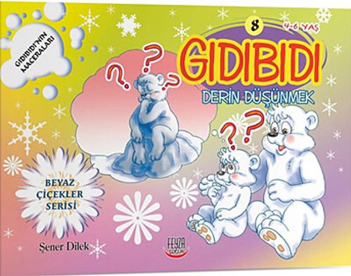 Derin Düşünmek / Gıdıbıdı'nın Maceraları 8