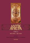 Antik Avrupa (M.&Ouml;. 8000 - M.S. 1000) Cilt 2