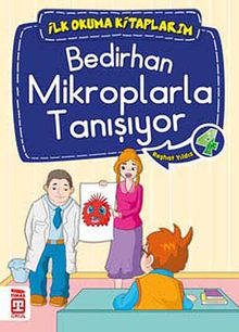 Bedirhan Mikroplarla Tanışıyor -4 / İlk Okuma Kitaplarım