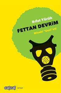 Fettan Devrim & Mizahi Gezi'nti