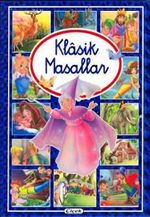 Klasik Masallar / 18 Klasik Masal (Kuşe Kağıt)
