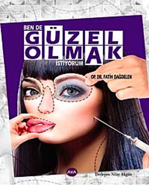 Bende Güzel Olmak İstiyorum