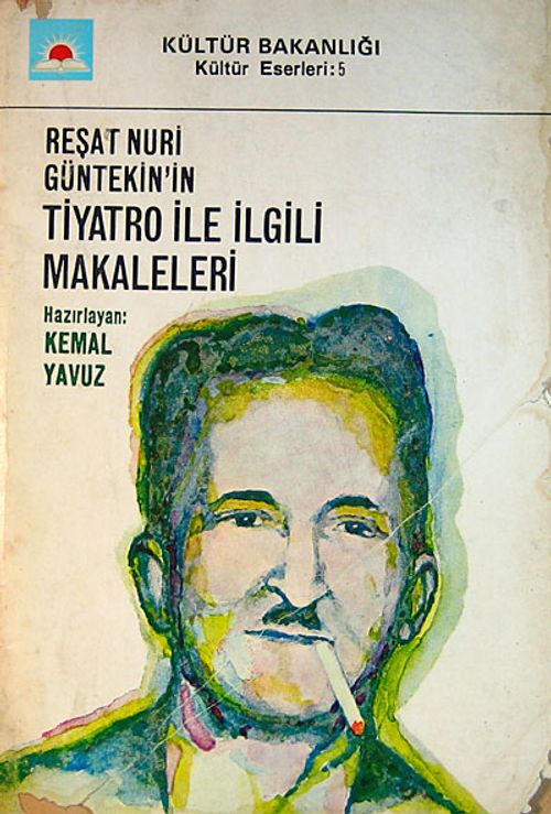 Reşat Nuri Güntekin'in Tiyatro ile İlgili Makaleleri (1-B-28)
