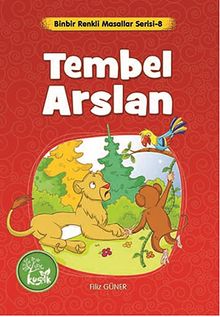 Tembel Arslan / Binbir Renkli Masallar Serisi -8