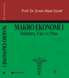 Makro Ekonomi 1 & İstihdam, Faiz ve Para