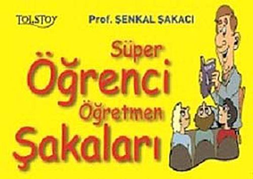 Süper Öğrenci Öğretmen Şakaları
