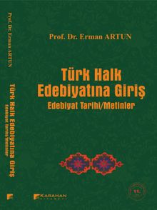 Türk Halk Edebiyatına Giriş & Edebiyat Tarihi-Metinler