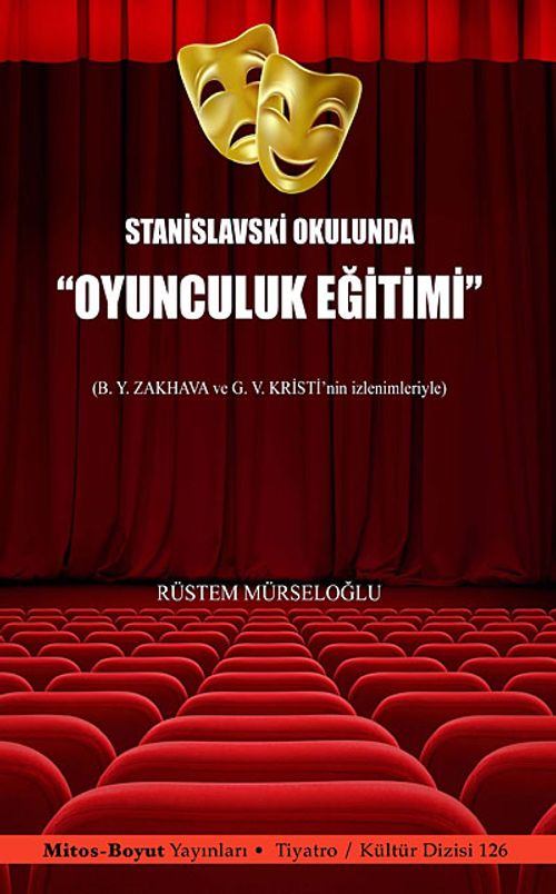 Stanislavski Okulunda Oyunculuk Eğitimi