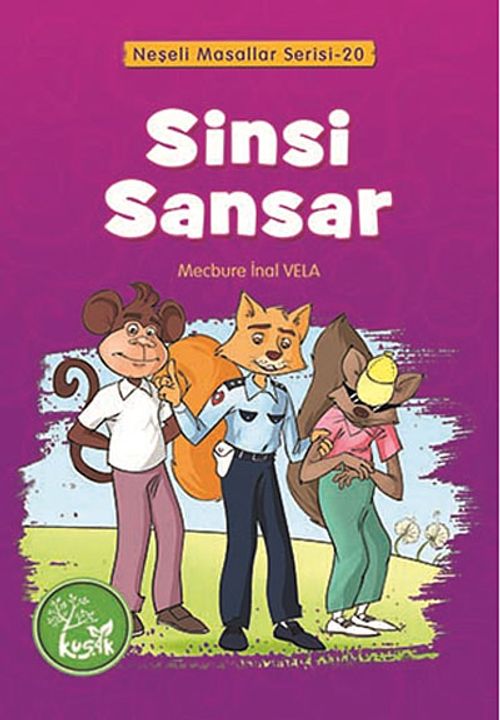 Sinsi Sansar / Neşeli Masallar Serisi -20