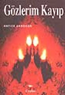 Gözlerim Kayıp