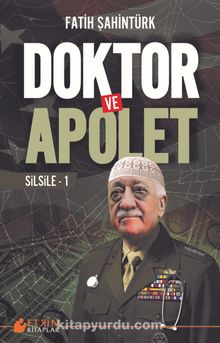 Doktor ve Apolet / Silsile 1 - Fatih Şahintürk