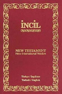 İncil / New Testament/TÜRKÇE-İNGİLİZCE - İNGİLİZCE-TÜRKÇE