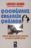 &Ccedil;ocuğunuz Ergenlik &Ccedil;ağında