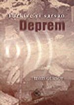 Türkiye'yi Sarsan Deprem