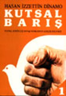 Kutsal Barış 1 / Ulusal Kurtuluş Savaşı Sonrasının Gerçek Hikayesi