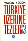 Türkiye Üzerine Tezler 1908-1998 3