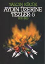 Aydın Üzerine Tezler 1830-1980 5