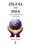 Zilzal ve Dua / Y&uuml;zyılın Felaketi Depreme Farklı Bir Bakış