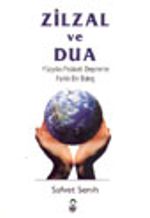 Zilzal ve Dua / Yüzyılın Felaketi Depreme Farklı Bir Bakış