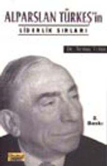 Alparslan Türkeş'in Liderlik Sırları