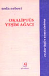 Okaliptüs Yeşim Ağacı