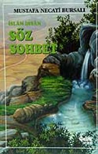 Söz Sohbet / İslam, İhsan