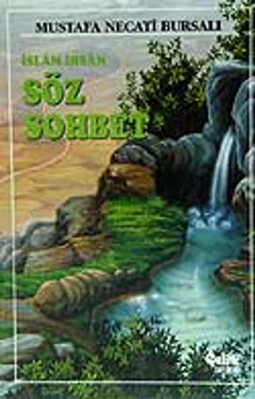 Söz Sohbet / İslam, İhsan