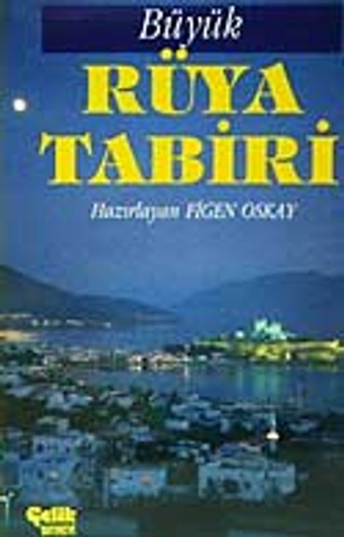 Büyük Rüya Tabirleri