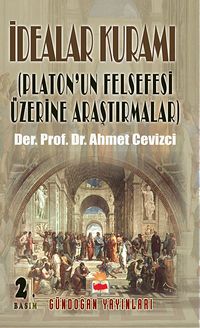 İdealar Kuramı & Platon'un Felsefesi Üzerine Araştırmalar / 39-A-10