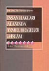 İnsan Hakları Alanında Temel Belgeler ve İslam