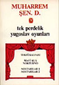 Tek Perdelik Yugoslav Oyunları