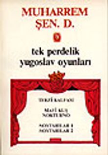 Tek Perdelik Yugoslav Oyunları