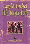 İlk K&ouml;t&uuml;l&uuml;k