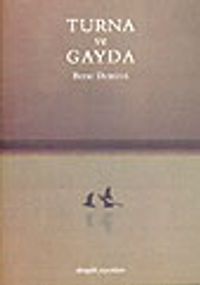 Turna ve Gayda