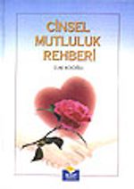 Cinsel Mutluluk Rehberi