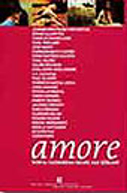 Amore / Dünya Yazınından Seçme Aşk Şiirleri