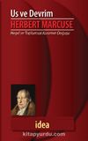 Us ve Devrim & Hegel ve Toplumsal Kuramın Doğuşu