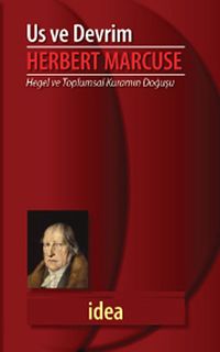 Us ve Devrim & Hegel ve Toplumsal Kuramın Doğuşu