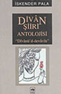 Divan Şiiri Antolojisi