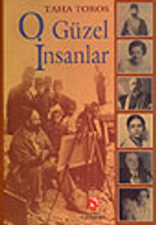 O Güzel İnsanlar