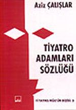 Tiyatro Adamları Sözlüğü