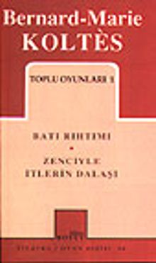 Toplu Oyunları 1 / Batı Rıhtımı / Zenciyle İtlerin Dalaşı