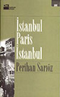 İstanbul Paris İstanbul