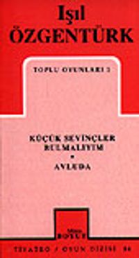 Toplu Oyunları 1 / Küçük Sevinçler Bulmalıyım/ Avluda