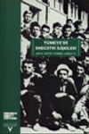 T&uuml;rkiye'de End&uuml;stri İlişkileri