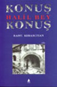 Konuş Halil Bey Konuş