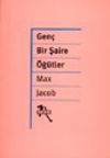 Gen&ccedil; Bir Şaire &Ouml;ğ&uuml;tler