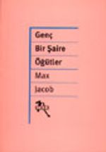 Genç Bir Şaire Öğütler