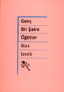 Genç Bir Şaire Öğütler