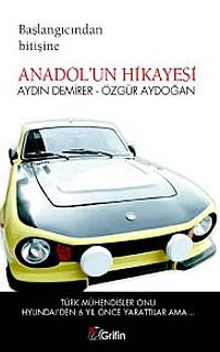 Anadol'un Hikayesi & Başlangıcından Bitişine